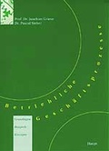 Cover: Betriebliche Gesch&auml;ftsprozesse - Haupt Verlag