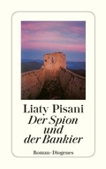 Cover: Der Spion und der Bankier - Diogenes