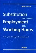 Cover: Substitution between employment and working hours - Haupt Verlag