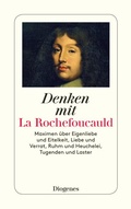 Cover: Denken mit La Rochefoucauld - Diogenes