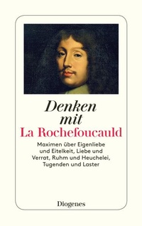 Enlarge image Cover: Denken mit La Rochefoucauld - Diogenes