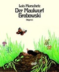 Cover: Der Maulwurf Grabowski - Diogenes