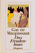 Cover: Das Freudenhaus - Diogenes