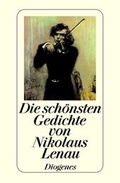Cover: Die sch&ouml;nsten Gedichte von Nikolaus Lenau - Diogenes