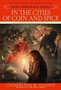 Cover: The Orphan's Tales: In the Cities of Coin and Spice - Bantam Books