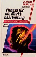 Cover: Fitness f&uuml;r die Marktbearbeitung - media2business