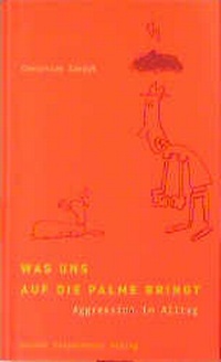 Enlarge image Cover: Was uns auf die Palme bringt - Kiepenheuer, G