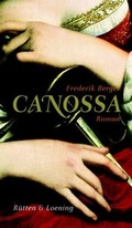 Cover: Canossa - R&uuml;tten & Loening Berlin