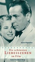 Cover: Die sch&ouml;nsten Liebesszenen im Film - Kiepenheuer, G
