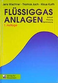 Cover: Fl&uuml;ssiggasanlagen - Huss-Medien