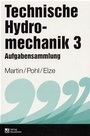 Cover: Technische Hydromechanik, Band 3 - media2business