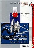 Cover: Kurzschluss - Schutz in Geb&auml;uden - media2business
