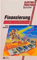 Cover: Finanzierung im Klein- und Mittelbetrieb - Huss-Medien