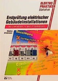 Cover: Erstpr&uuml;fung elektrischer Geb&auml;udeinstallation - Huss-Medien