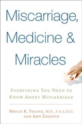 Cover: Miscarriage, Medicine & Miracles - Bantam Books