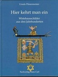 Cover: Hier kehrt man ein - CARL, HANS, FACHVERLAG