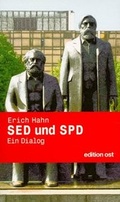 Cover: SED und SPD - Das Neue Berlin
