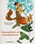 Cover: Schnurrpfeifland am Schnurrpfeifstrand - Beltz | Der KinderbuchVerlag