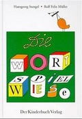 Cover: Die Wortspielwiese - Beltz | Der KinderbuchVerlag