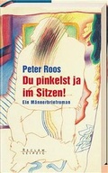 Cover: Du pinkelst ja im Sitzen! - Reclam