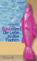 Cover: Rosa oder die Liebe zu den Fischen - Reclam