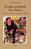 Cover: Ist alles menschlich, Herr Pastor! - Evangelische Verlagsanstalt