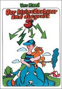 Enlarge image Cover: Der kleine Zauberer und die große 5 - Beltz | Der KinderbuchVerlag