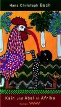 Cover: Kain und Abel in Afrika - Volk und Welt