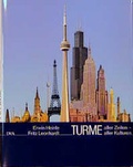 Cover: T&uuml;rme aller Zeiten - aller Kulturen - DVA