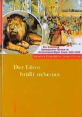 Cover: Der L&ouml;we br&uuml;llt nebenan - B&ouml;hlau