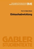 Cover: Einkaufsabwicklung - Betriebswirtschaftlicher Verlag Gabler