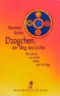Cover: Dzogchen, der Weg des Lichts - Hugendubel