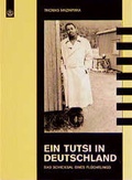 Cover: Ein Tutsi in Deutschland - Evangelische Verlagsanstalt