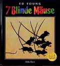 Cover: Sieben blinde M&auml;use - Altberliner Vlg