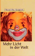 Cover: Mehr Licht in der Welt - Evangelische Verlagsanstalt