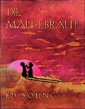 Cover: Die M&auml;usebraut - Altberliner Vlg