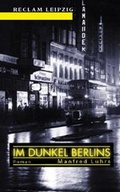 Cover: Im Dunkel Berlins - Reclam