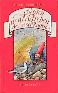 Enlarge image Cover: Sagen und Märchen der Insel Rügen - Altberliner Vlg