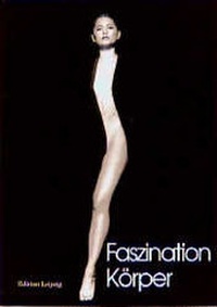 Enlarge image Cover: Faszination Körper - Edition Leipzig
