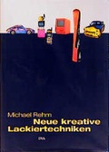 Cover: Neue kreative Lackiertechniken - DVA