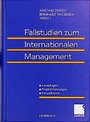 Cover: Fallstudien zum Internationalen Management - Springer Gabler