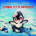 Cover: Einmal feste dr&uuml;cken - Baumhaus