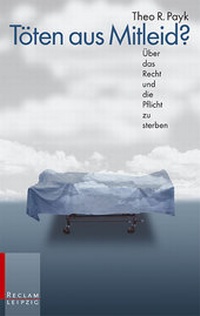 Enlarge image Cover: Töten aus Mitleid - Reclam