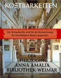 Cover: Kostbarkeiten der Herzogin Anna Amalia Bibliothek Weimar - Edition Leipzig