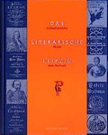 Cover: Das literarische Leipzig - Edition Leipzig
