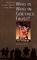 Cover: Who is who in Goethes Faust? - Edition Leipzig
