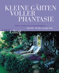 Cover: Kleine G&auml;rten voller Phantasie - DVA