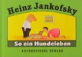 Cover: So ein Hundeleben - Eulenspiegel Verlag