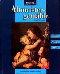 Enlarge image Cover: Altmeistergemälde - Deutscher Kunstverlag