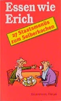 Cover: Essen wie Erich - Eulenspiegel Verlag